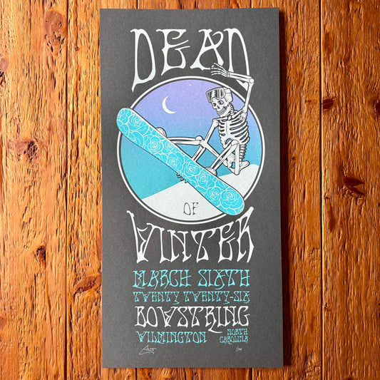 "Dead of Winter" (Gig Poster) Presale